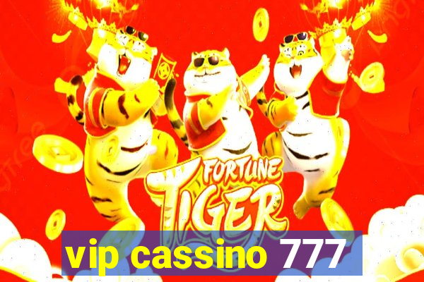 vip cassino 777